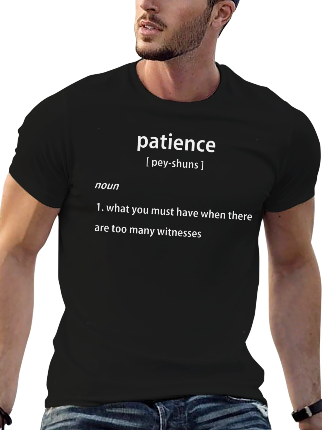 Patience Definition T-Shirt - Funny Sarcastic Tee