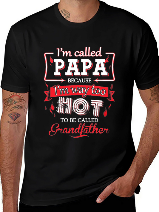 Im Called Papa T-Shirt