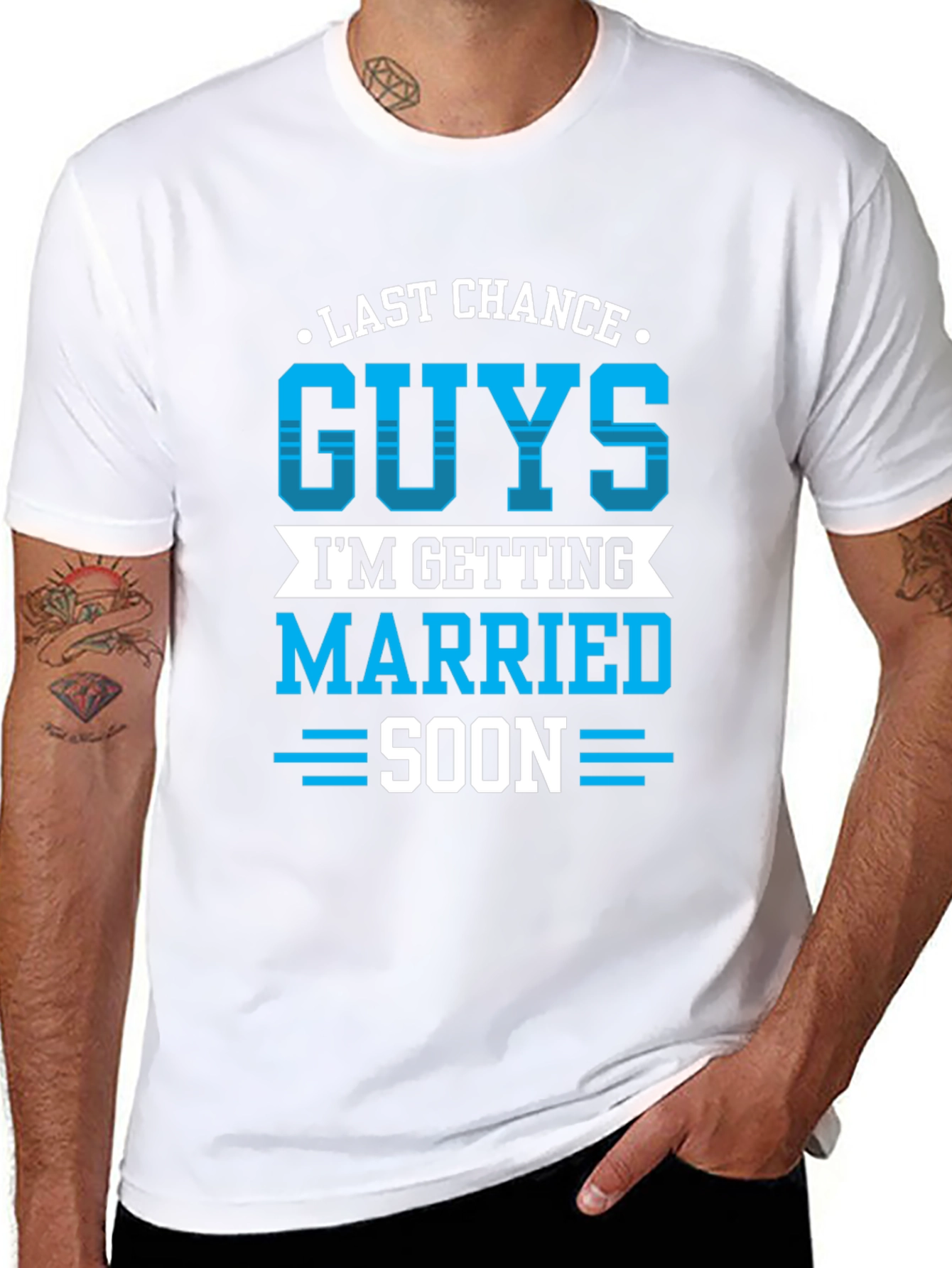 Last Chance Guys Getting Married Soon T-Shirt