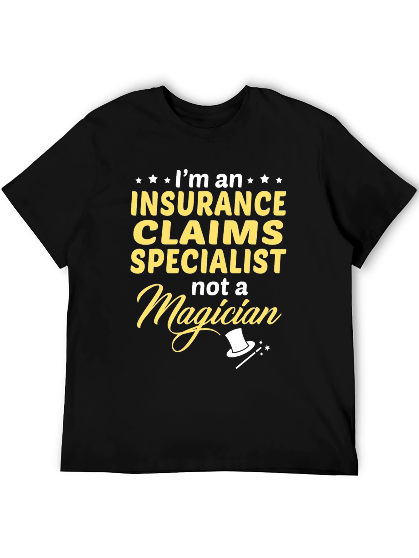 Insurance Claims Specialist T-Shirt Funny Job Gift