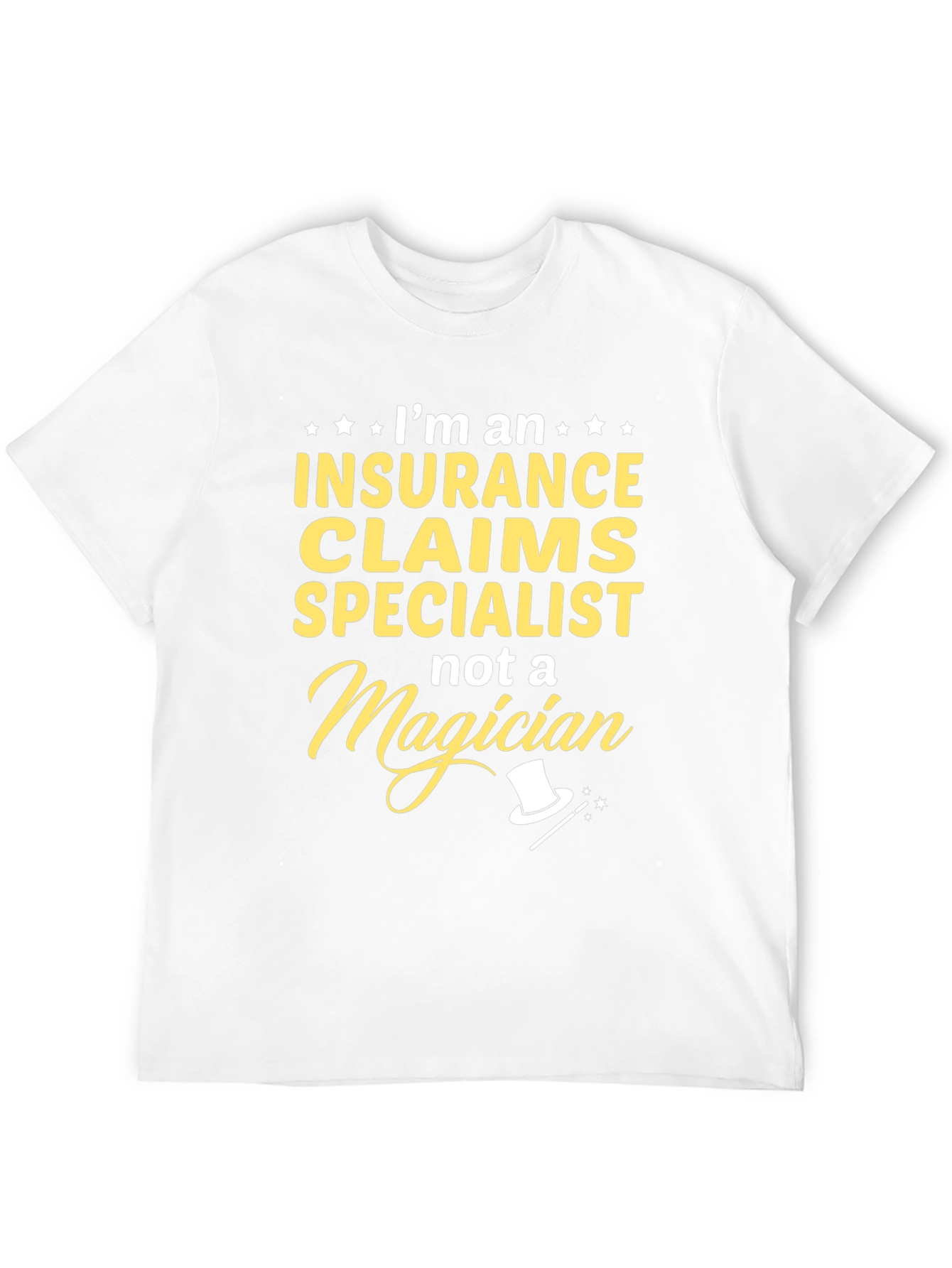 Insurance Claims Specialist T-Shirt Funny Job Gift