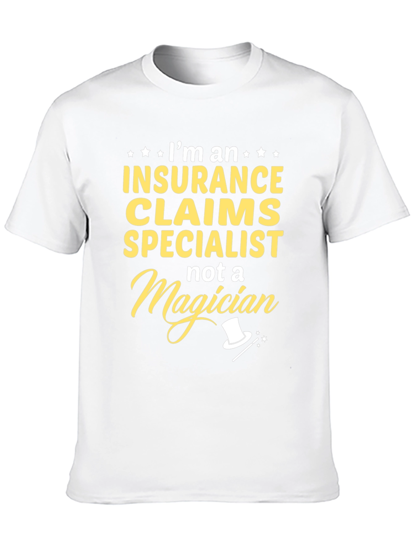 Insurance Claims Specialist T-Shirt Funny Job Gift