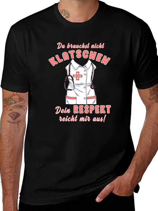 Nurse Respect T-Shirt - Medical Appreciation Gift