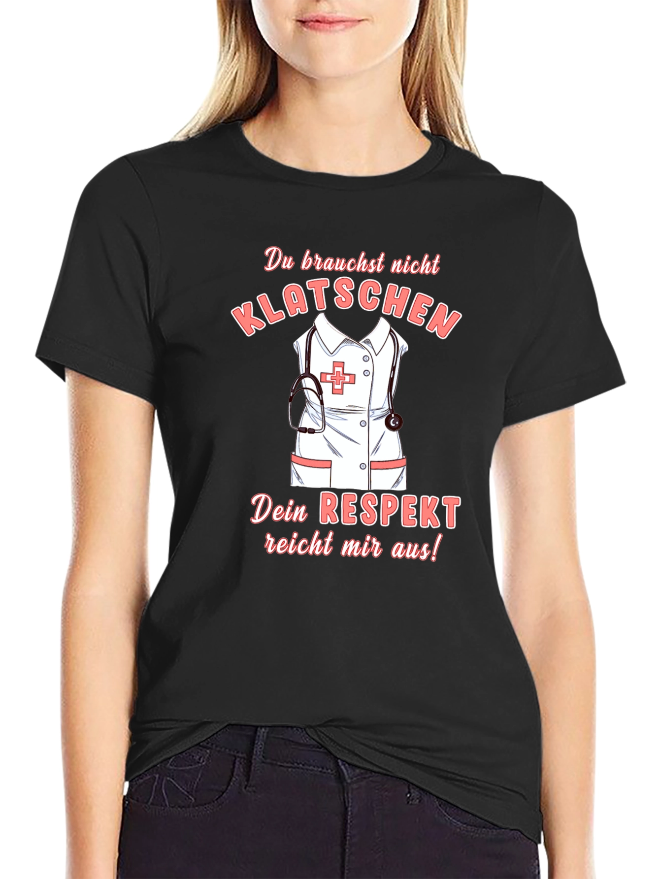 Nurse Respect T-Shirt - Medical Appreciation Gift