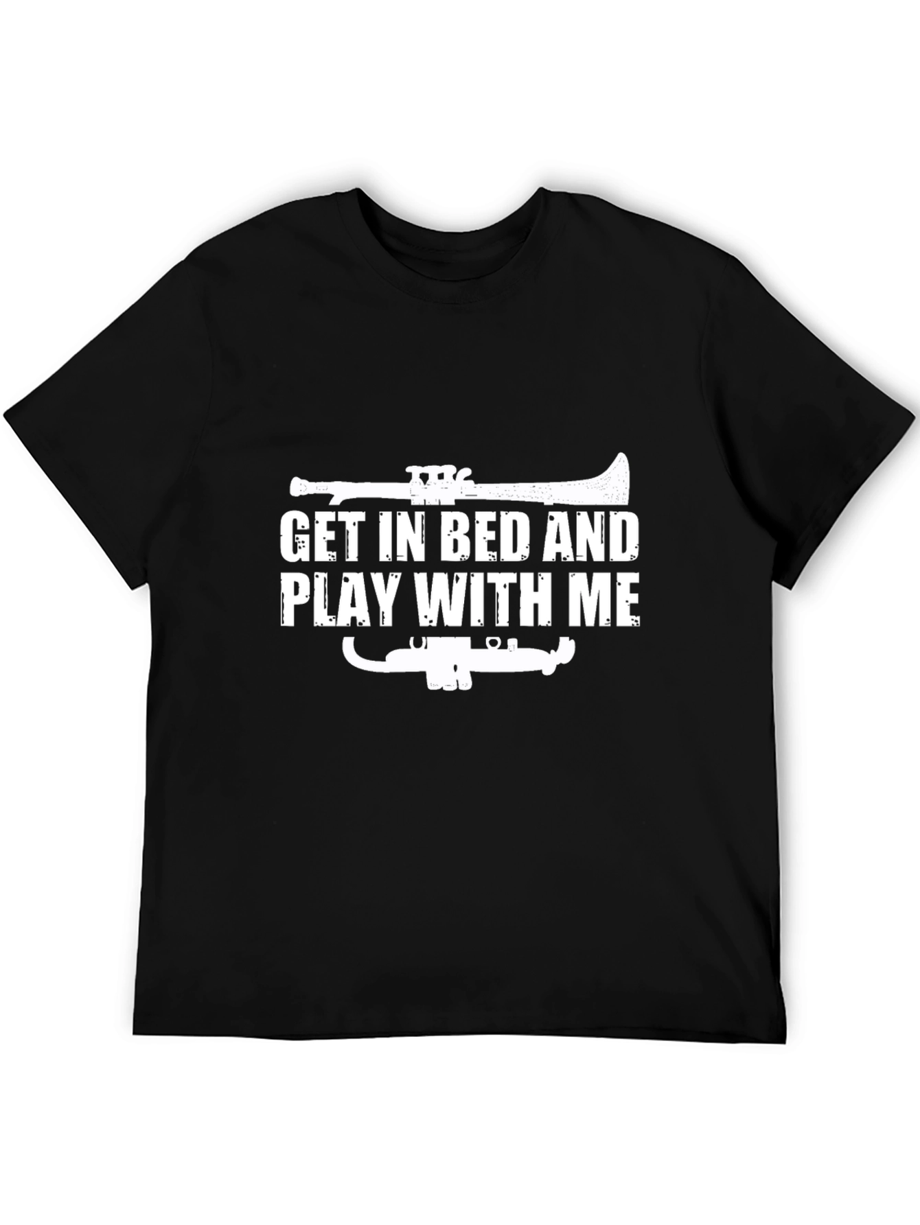 Get in Bed Play With Me T-Shirt