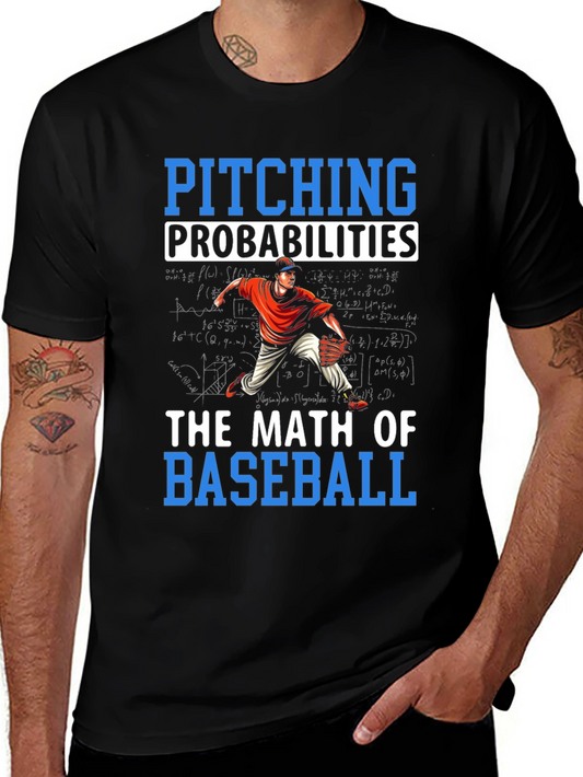Pitching Probabilities Math of Baseball T-Shirt