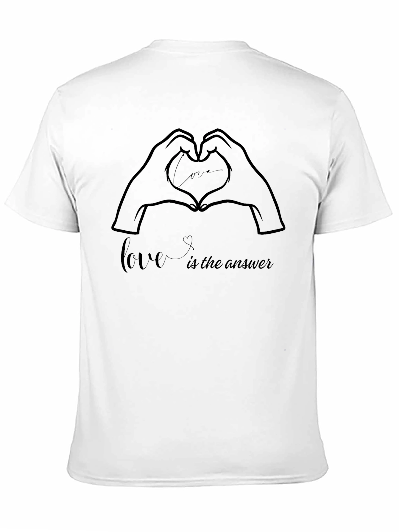 Love is the Answer T-Shirt - Heart Hands Design