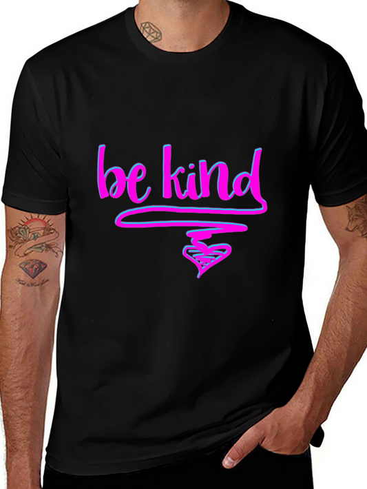 Be Kind T-Shirt - Graphic Tee with Heart Design