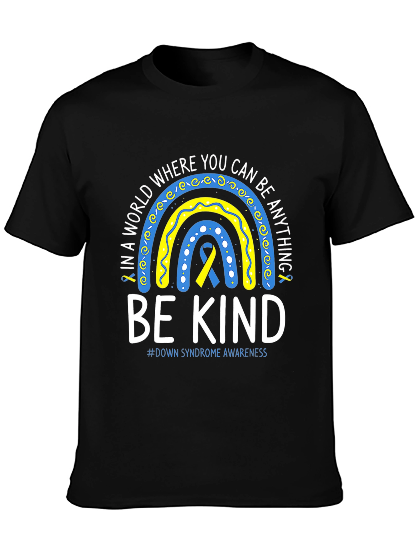 Be Kind Down Syndrome Awareness T-Shirt