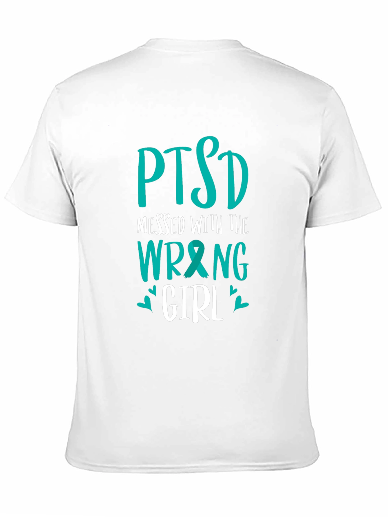 PTSD Messed with the Wrong Girl T-Shirt