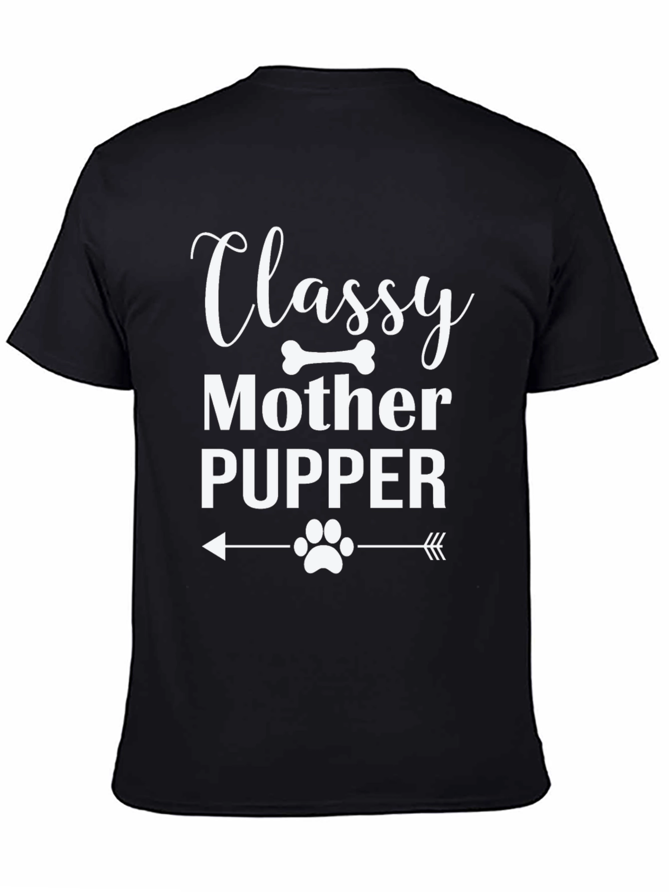 Classy Mother Pupper Graphic Tee - Dog Lover Shirt