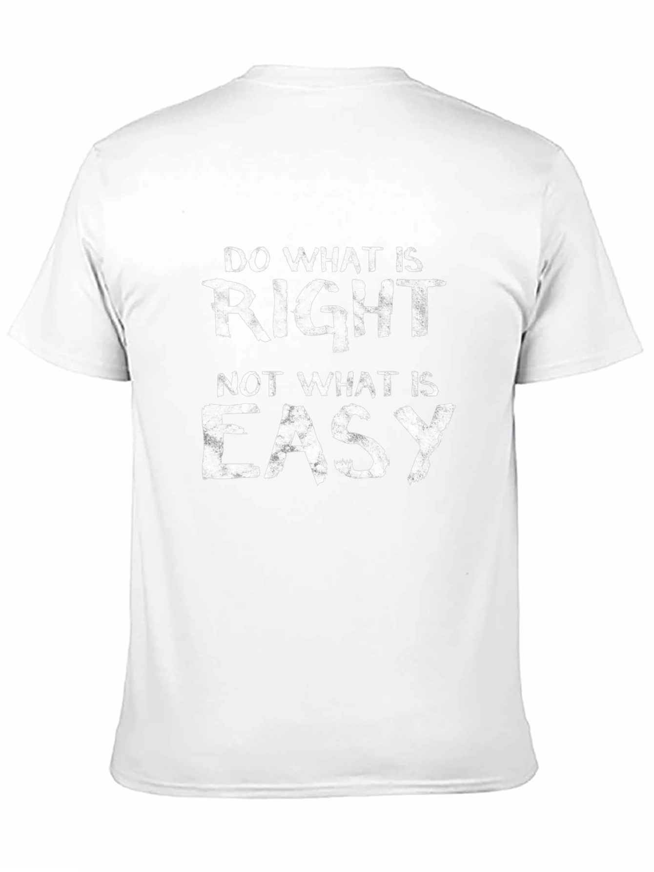 Motivational Do What Is Right Graphic Tee