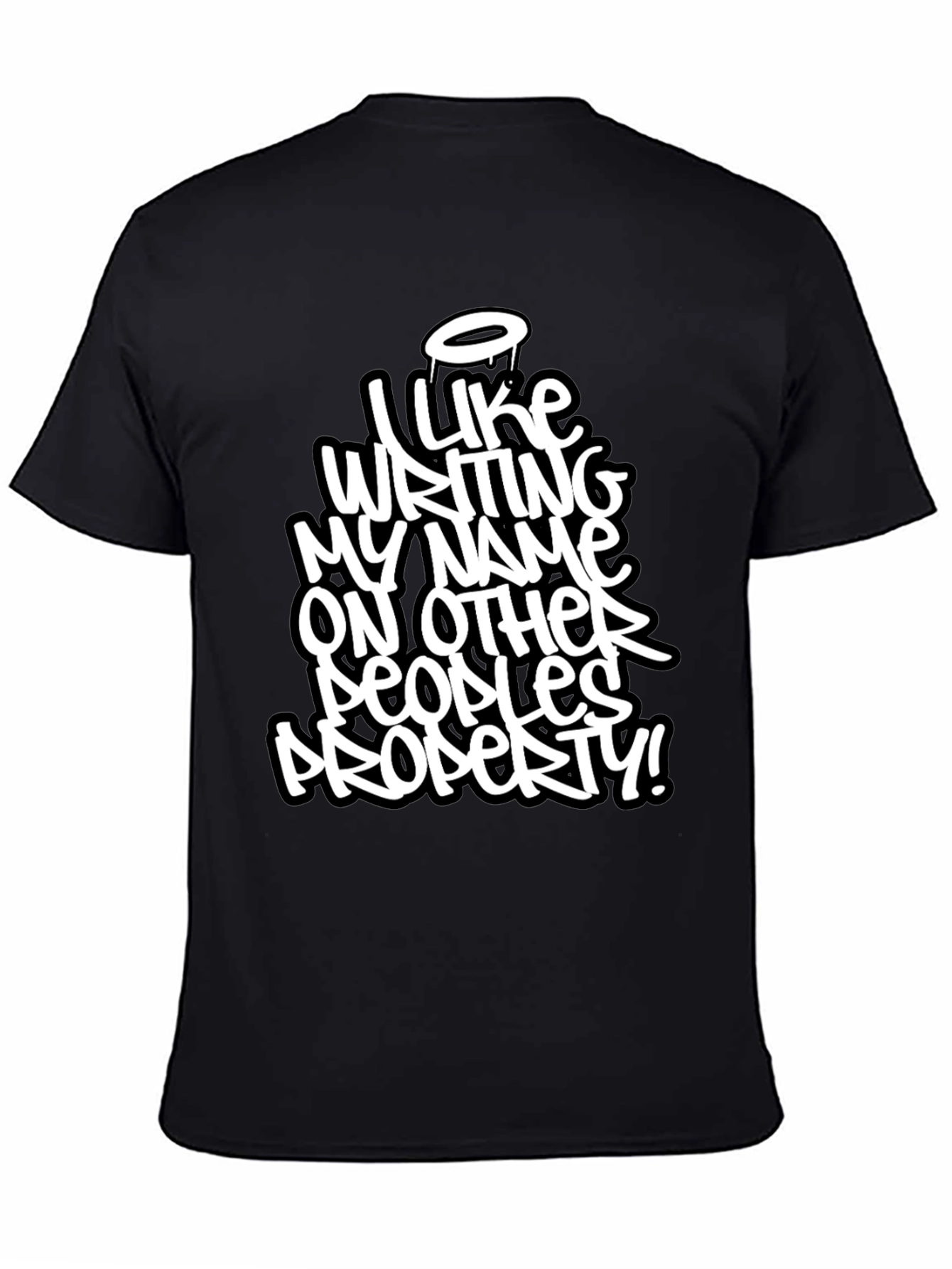 I Like Writing My Name Graphic T-Shirt