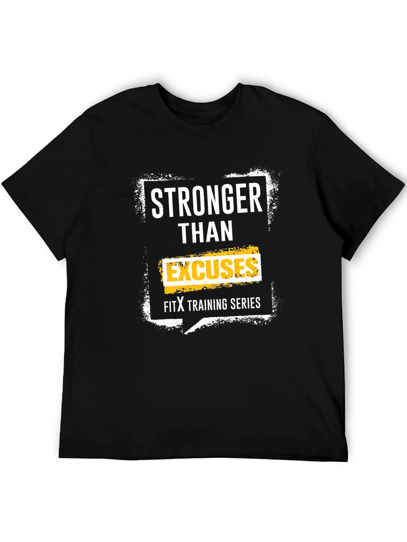 Stronger Than Excuses FitX Training Series T-Shirt