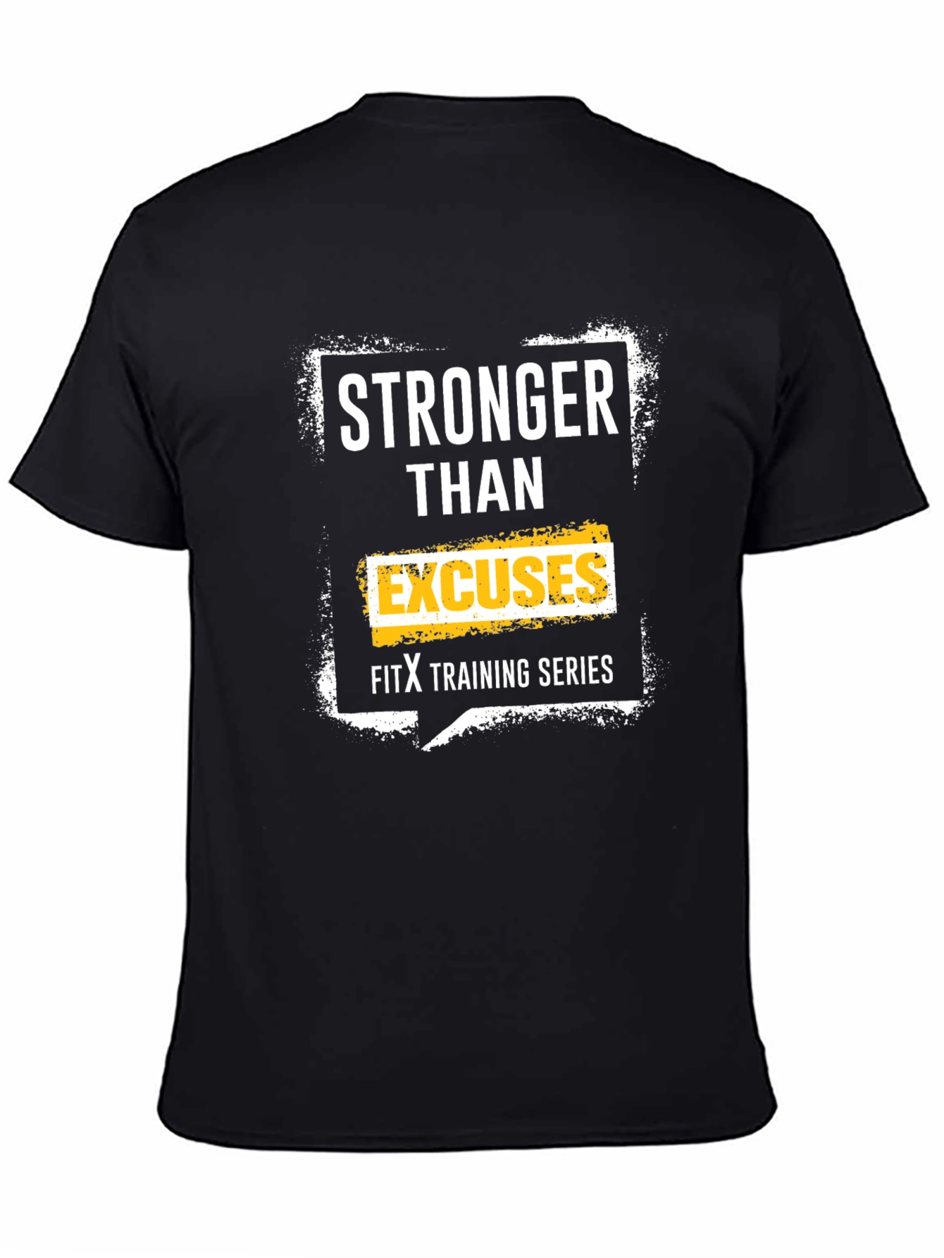Stronger Than Excuses FitX Training Series T-Shirt