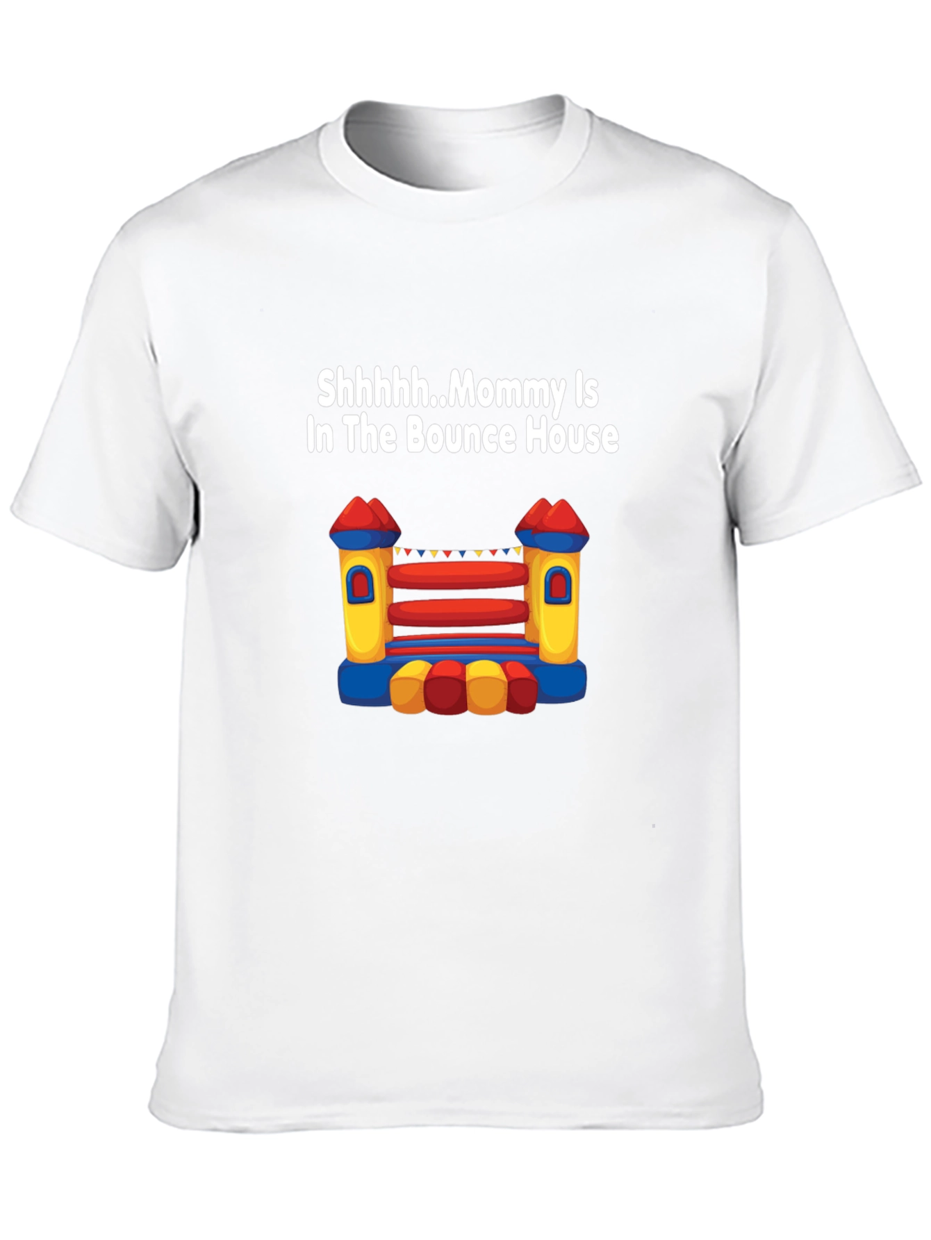 Mommy In Bounce House T-Shirt Novelty Apparel