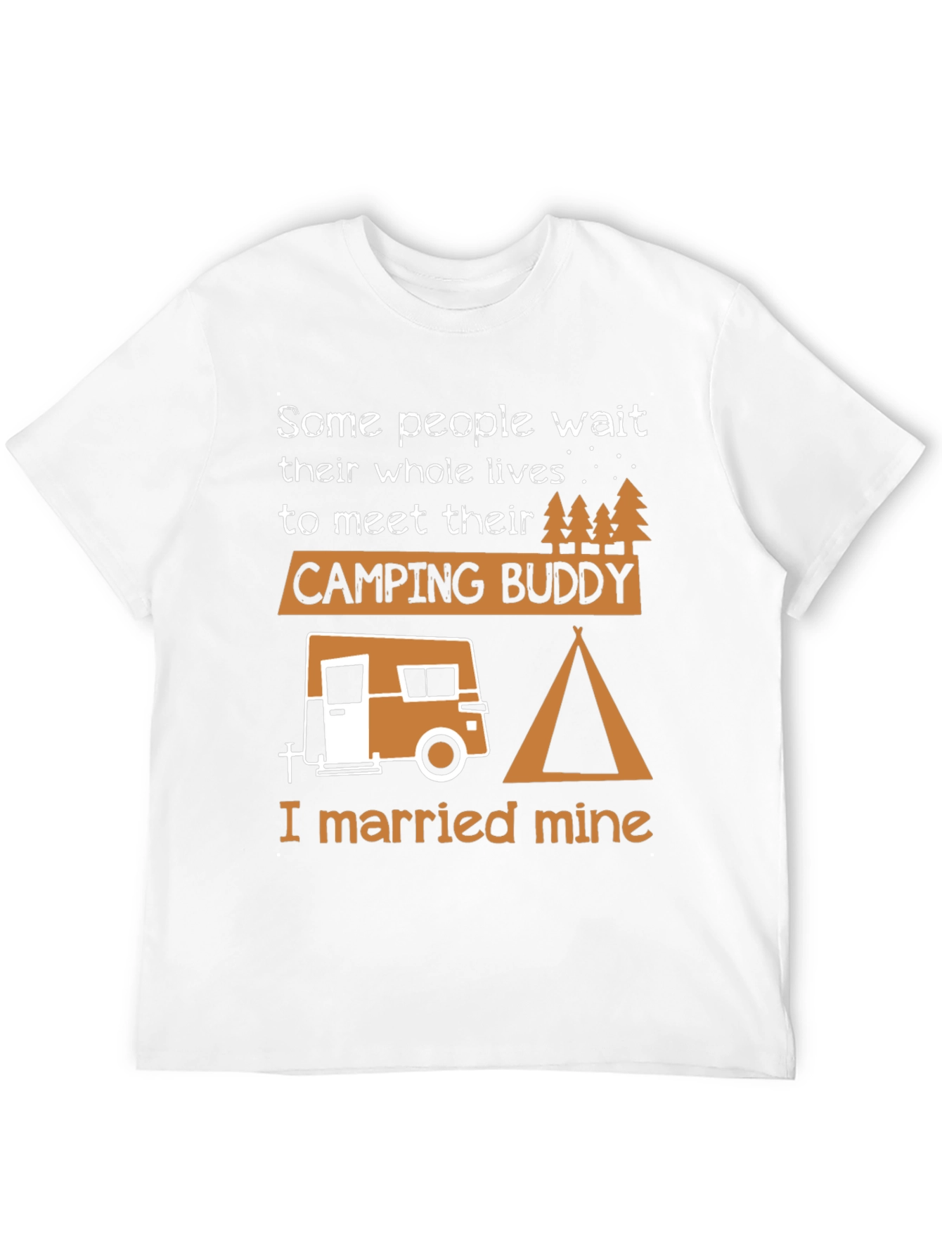 Camping Buddy Graphic Tee - I Married Mine
