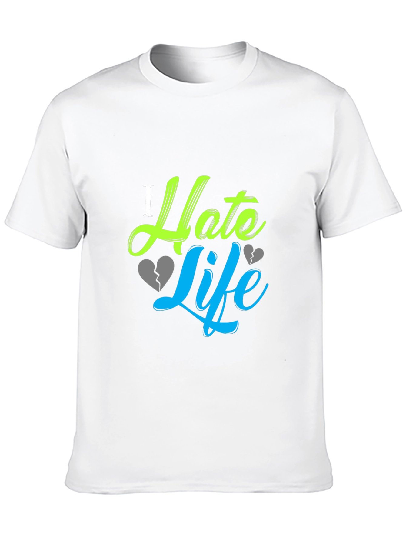 I Hate Life Graphic Print Black T-Shirt