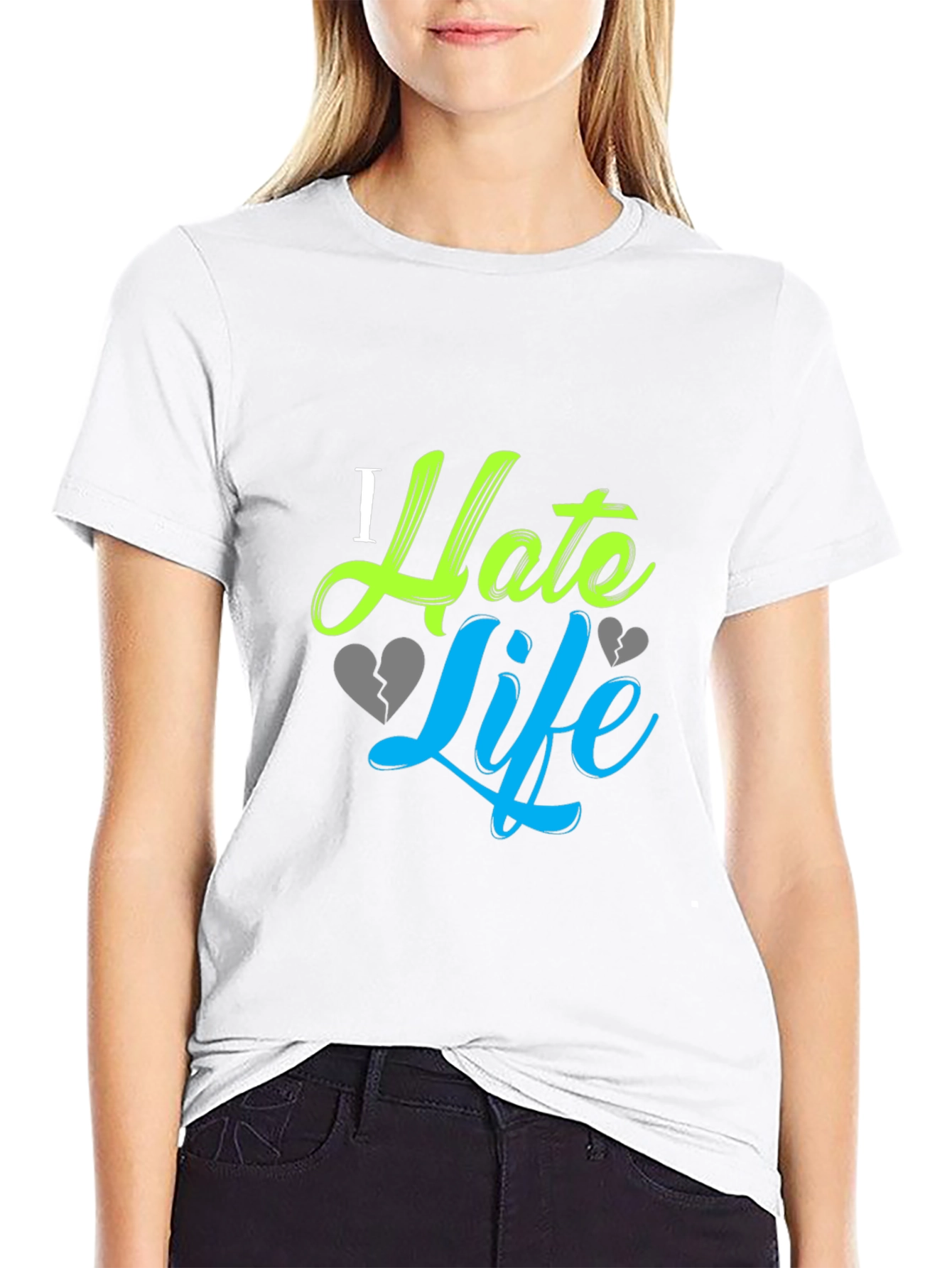 I Hate Life Graphic Print Black T-Shirt