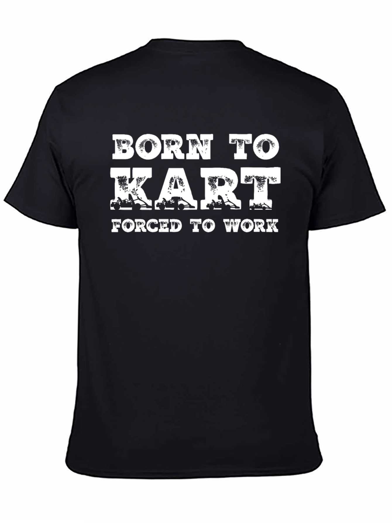 Born To Kart T-Shirt - Racing Go-Kart Tee