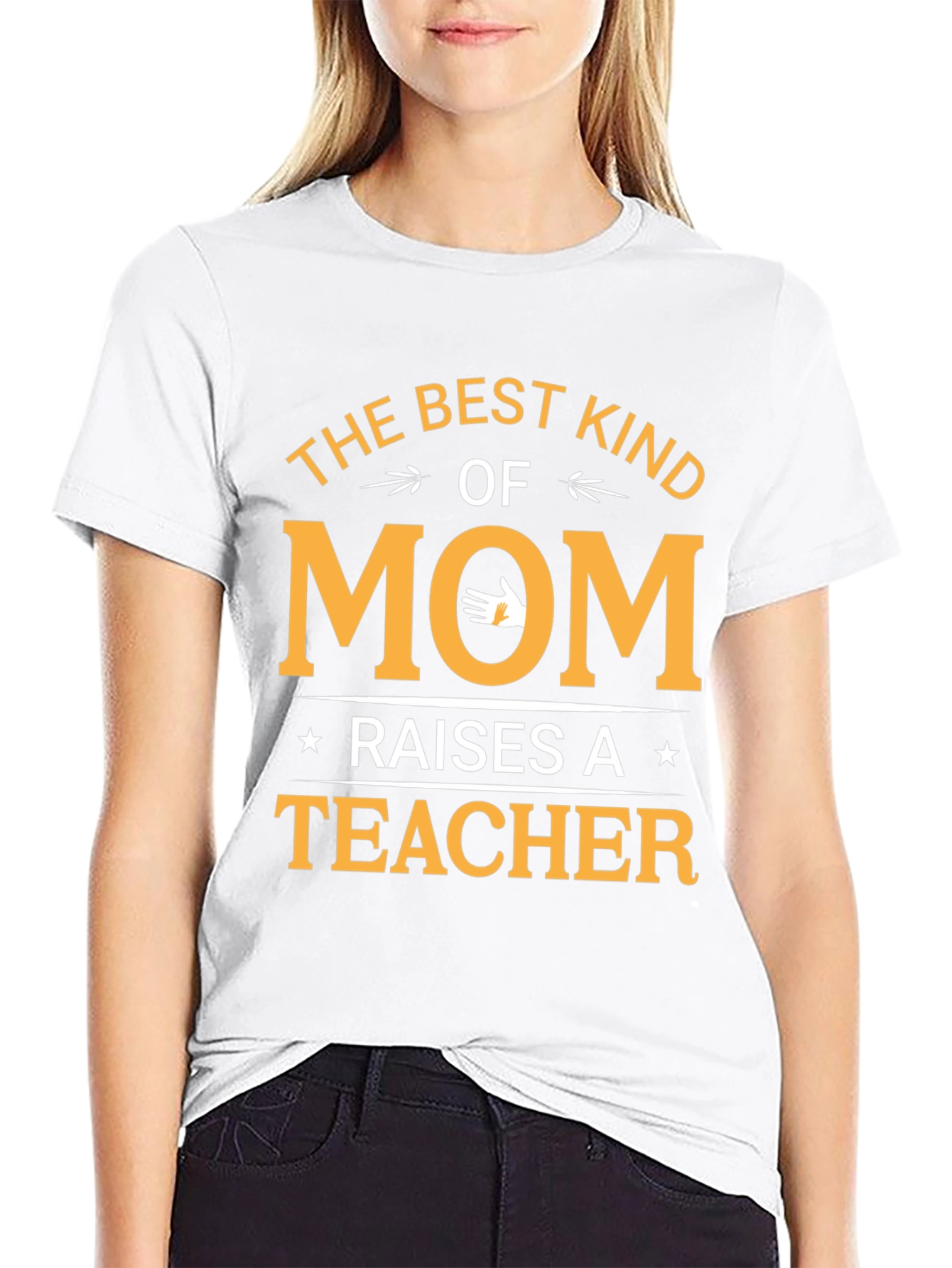 Best Kind of Mom Raises a Teacher T-Shirt
