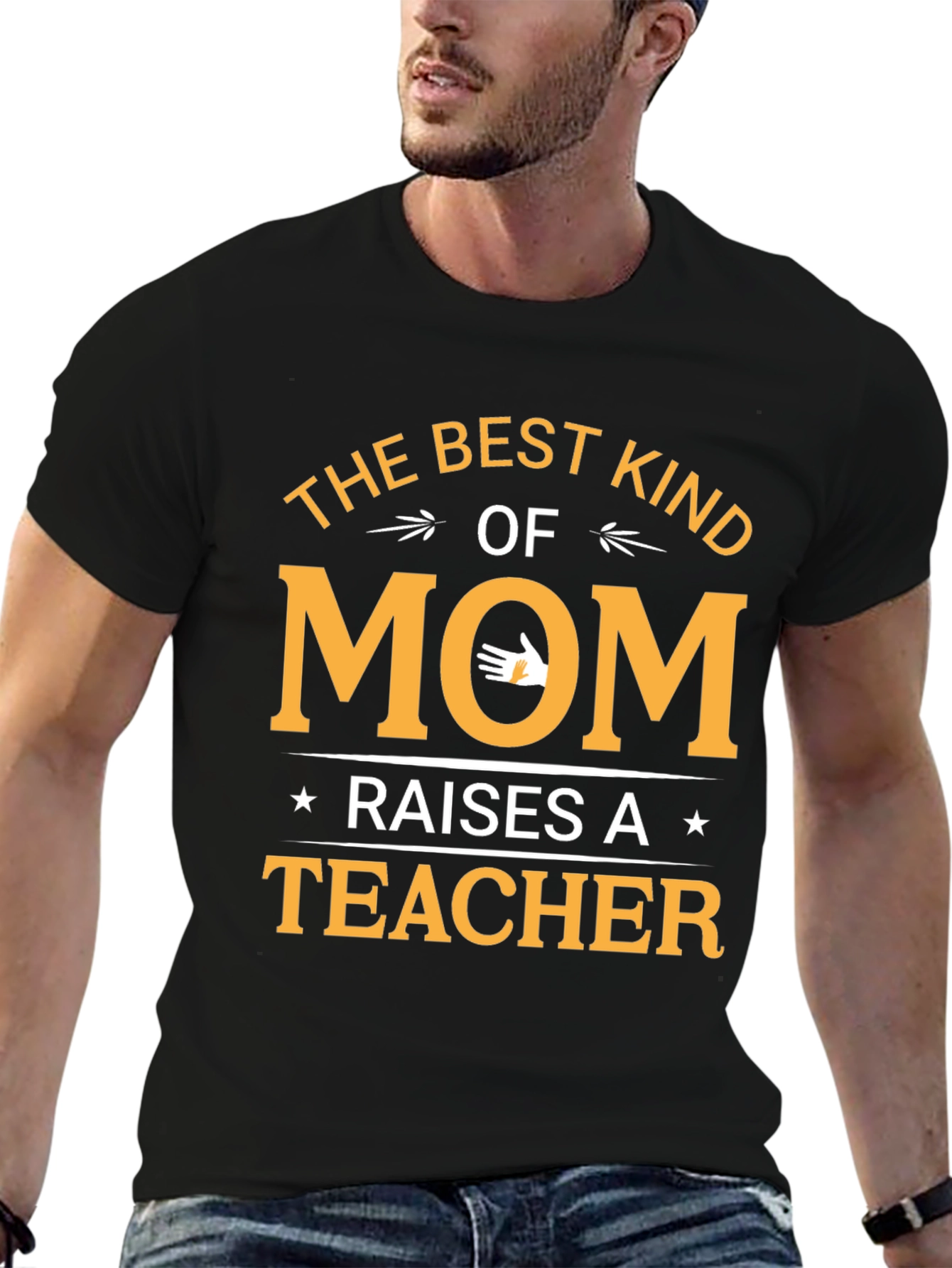 Best Kind of Mom Raises a Teacher T-Shirt
