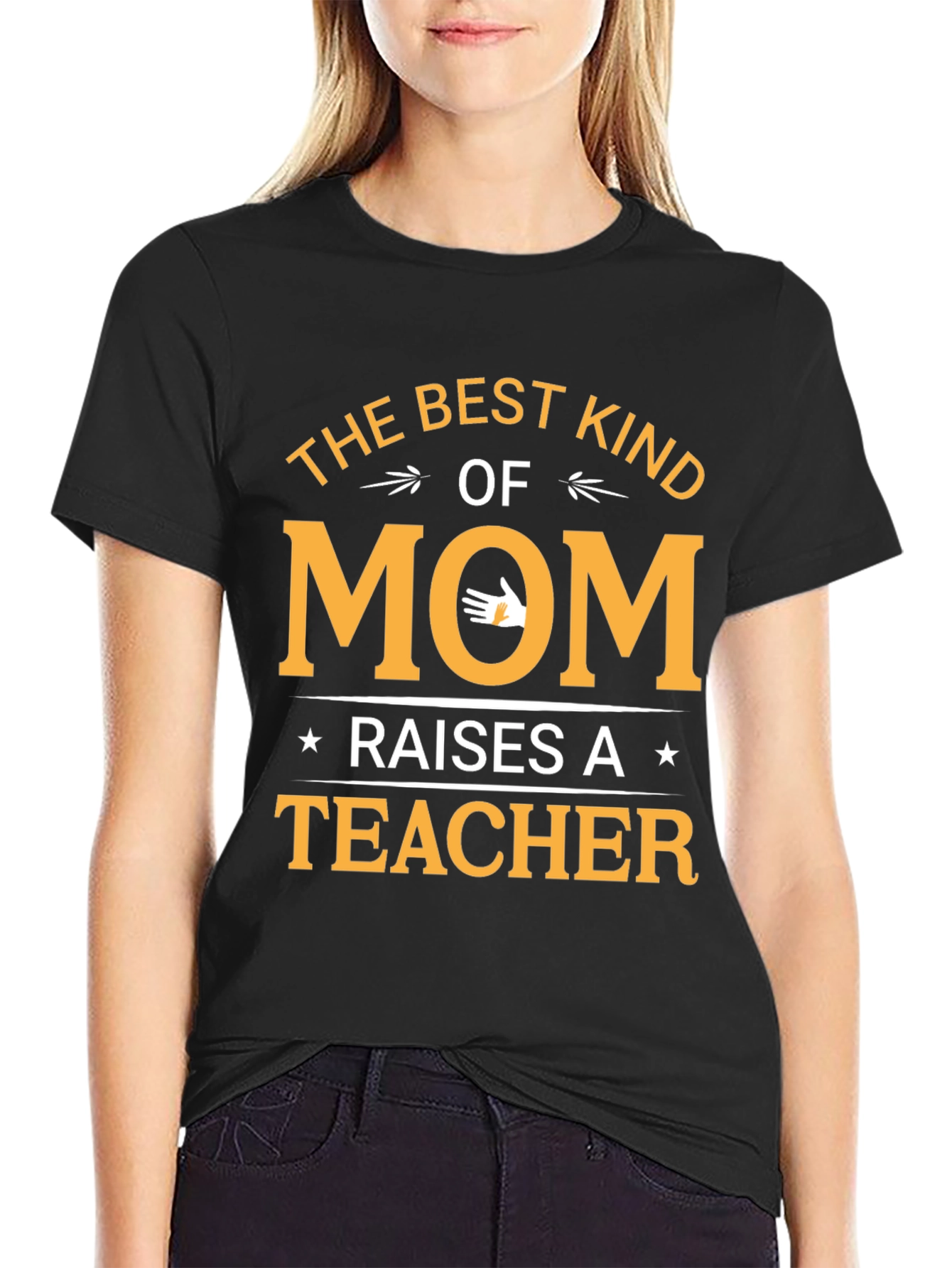 Best Kind of Mom Raises a Teacher T-Shirt