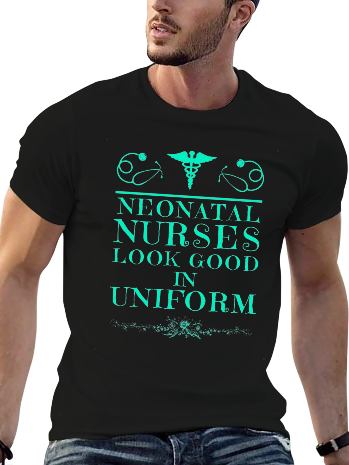 Neonatal Nurses Look Good In Uniform Black T-Shirt