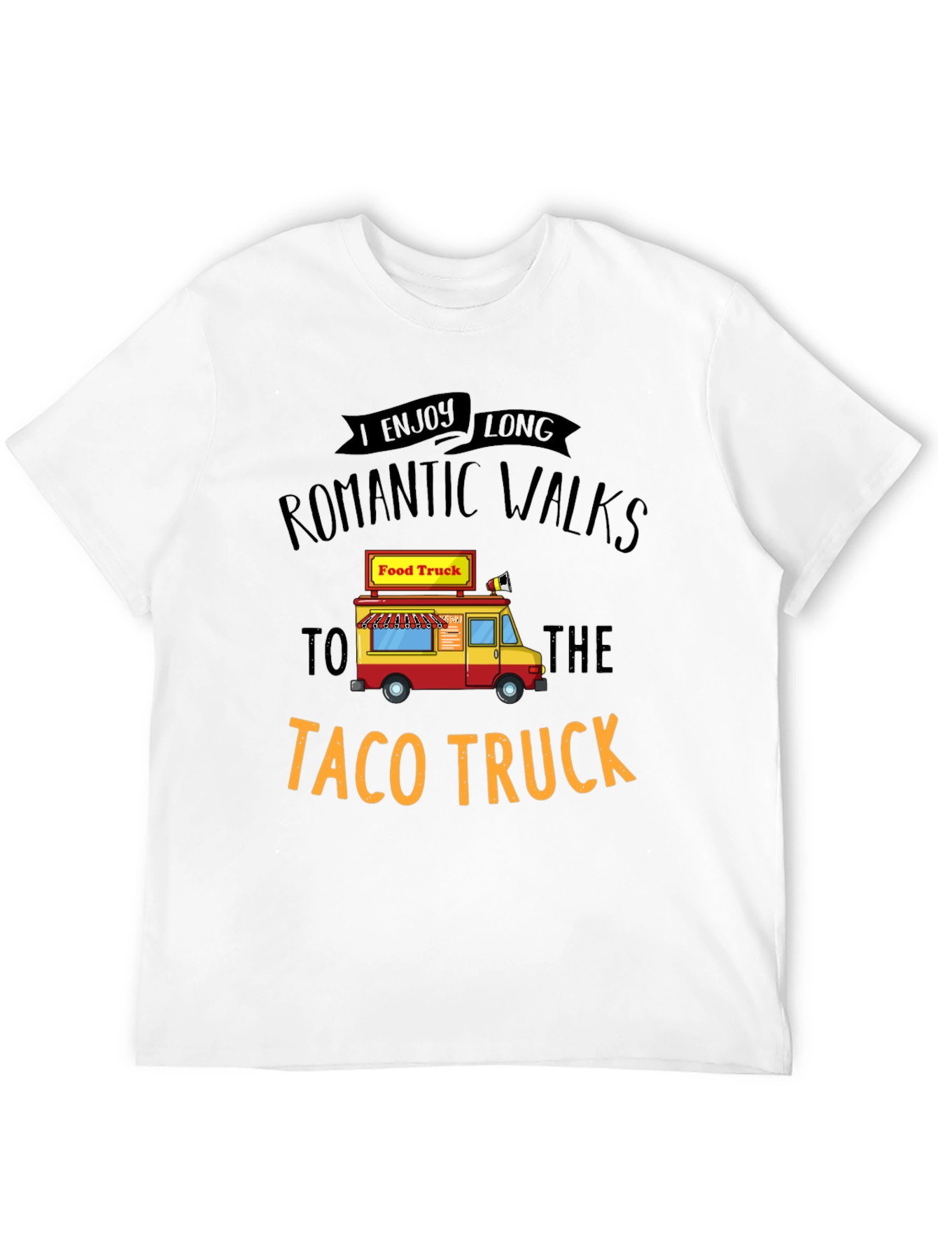 Taco Truck Romantic Walk Graphic Tee
