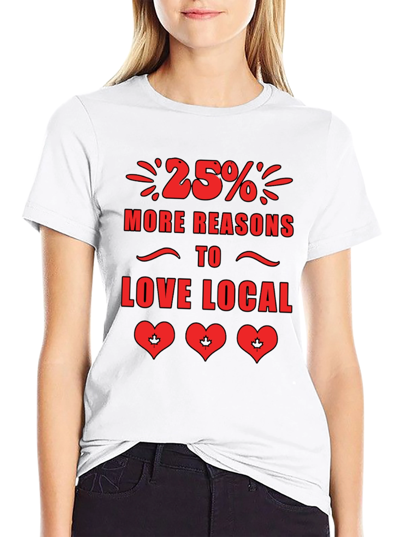 25% More Reasons to Love Local T-Shirt