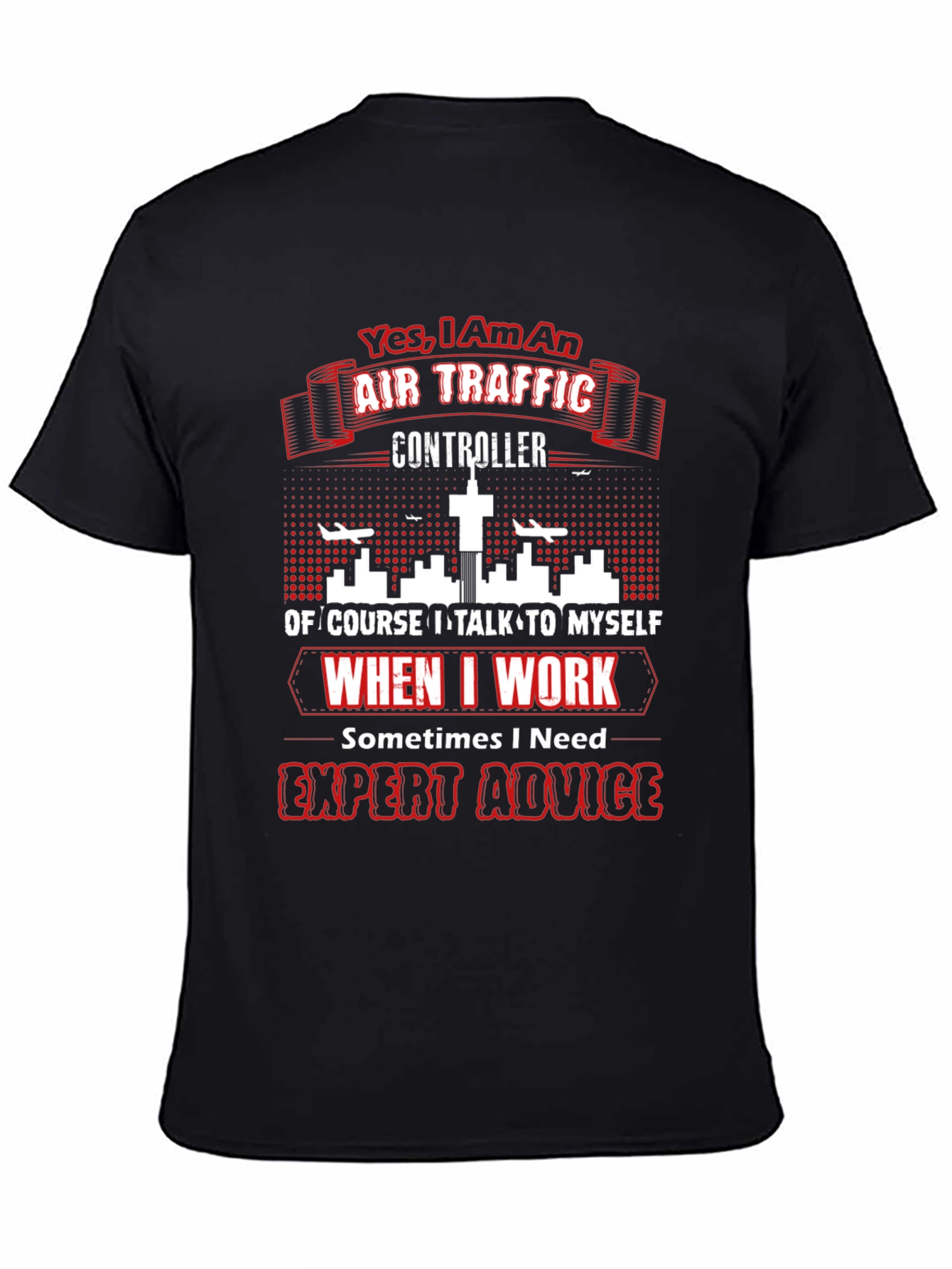 Air Traffic Controller T-Shirt - Expert Advice Tee