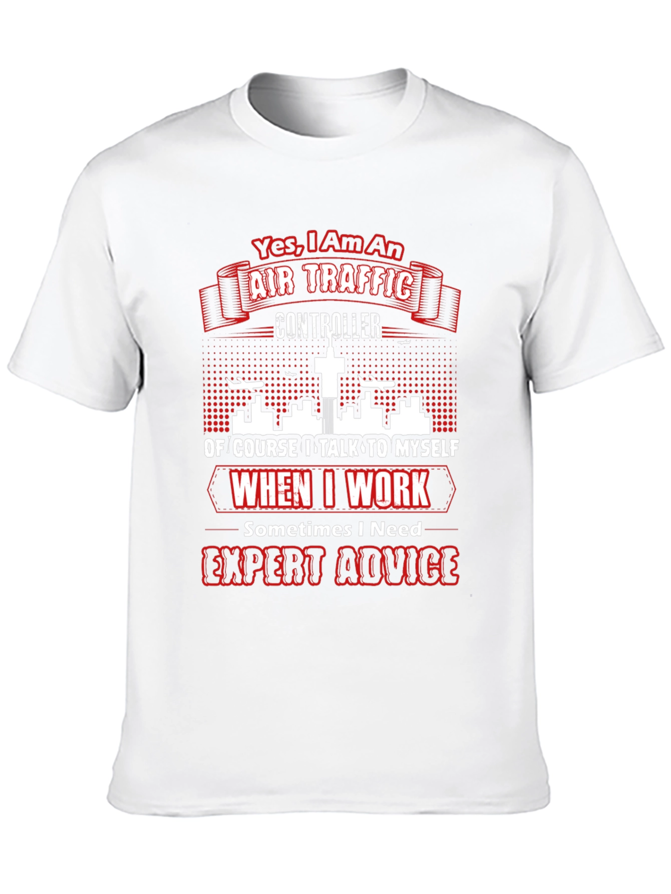 Air Traffic Controller T-Shirt - Expert Advice Tee
