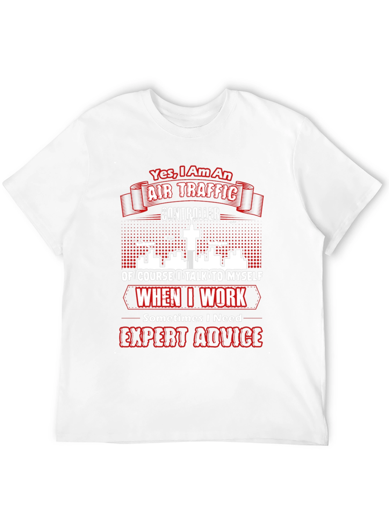 Air Traffic Controller T-Shirt - Expert Advice Tee
