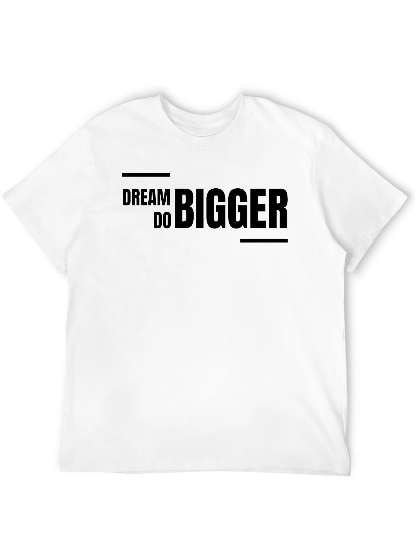 Dream Bigger Graphic Tee - Motivational Shirt