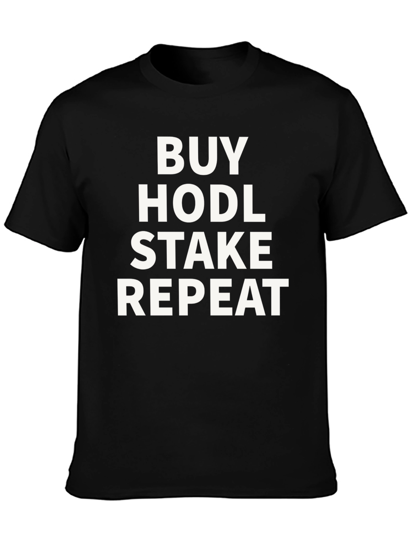 Buy Hodl Stake Repeat Crypto T-Shirt