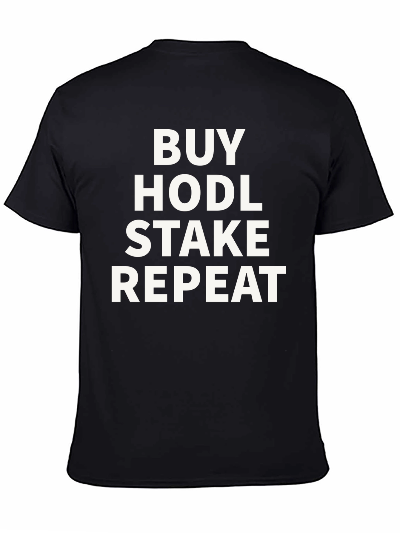 Buy Hodl Stake Repeat Crypto T-Shirt
