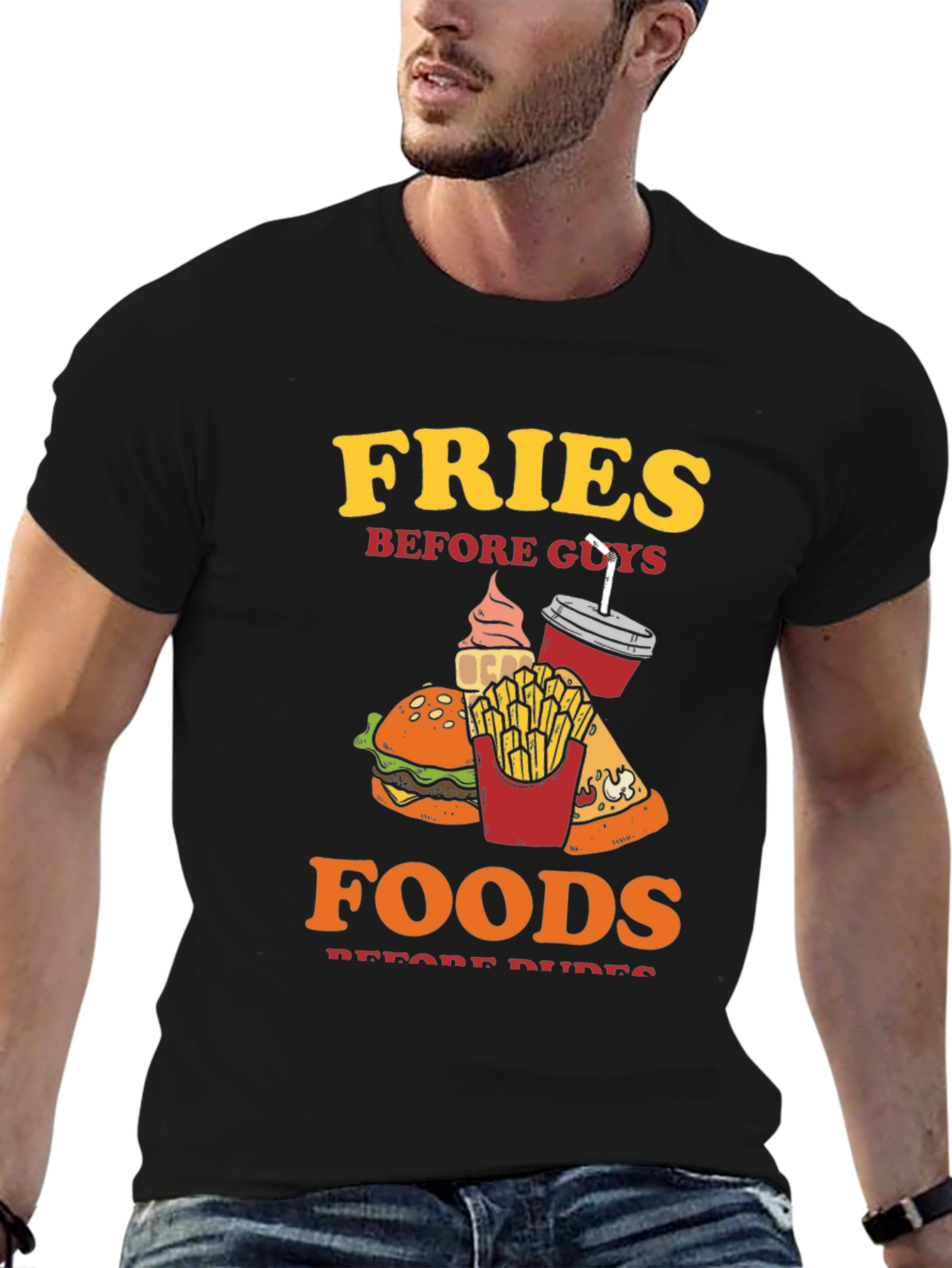 Fries Before Guys T-Shirt - Foodie Tee