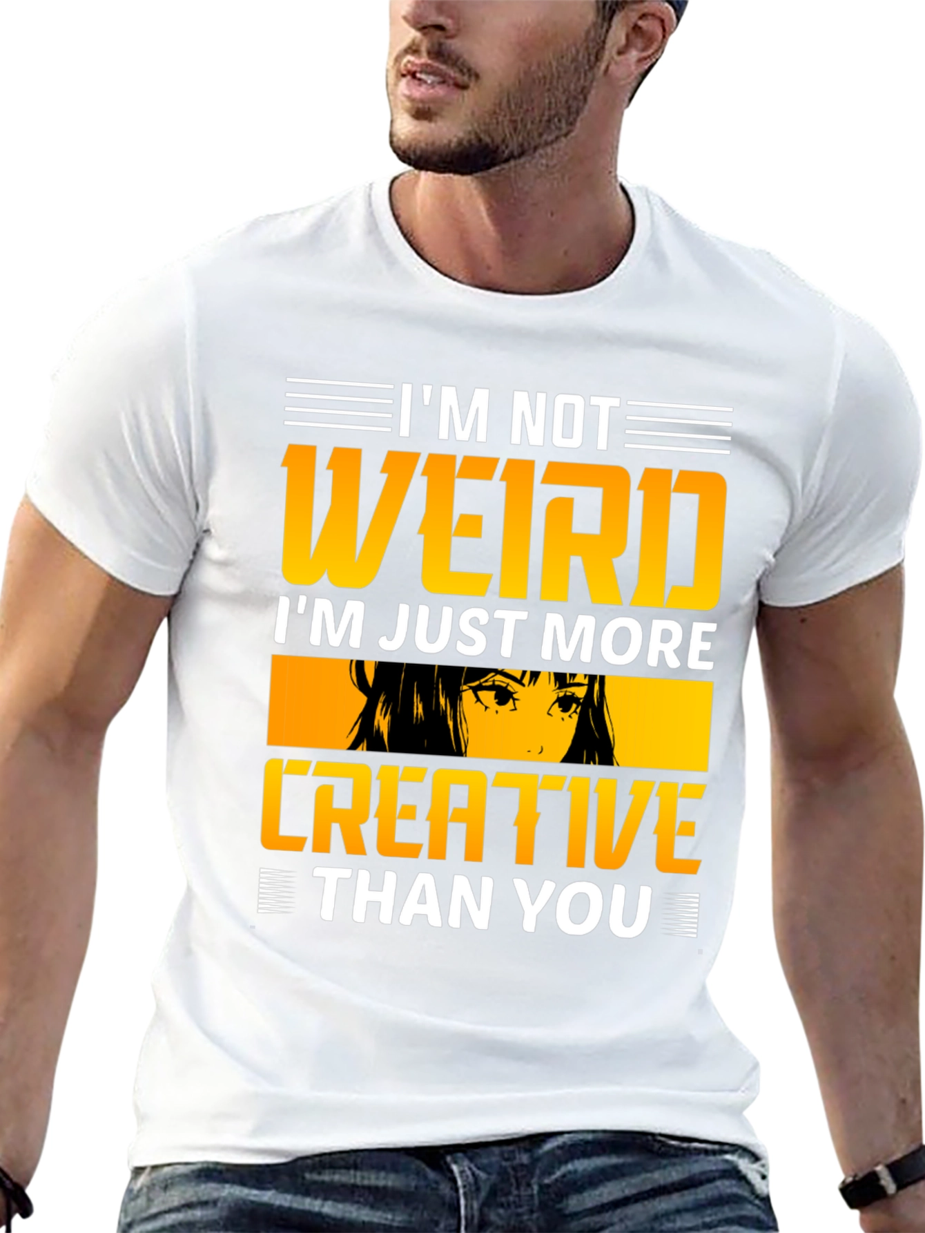 Im Not Weird Creative T-Shirt
