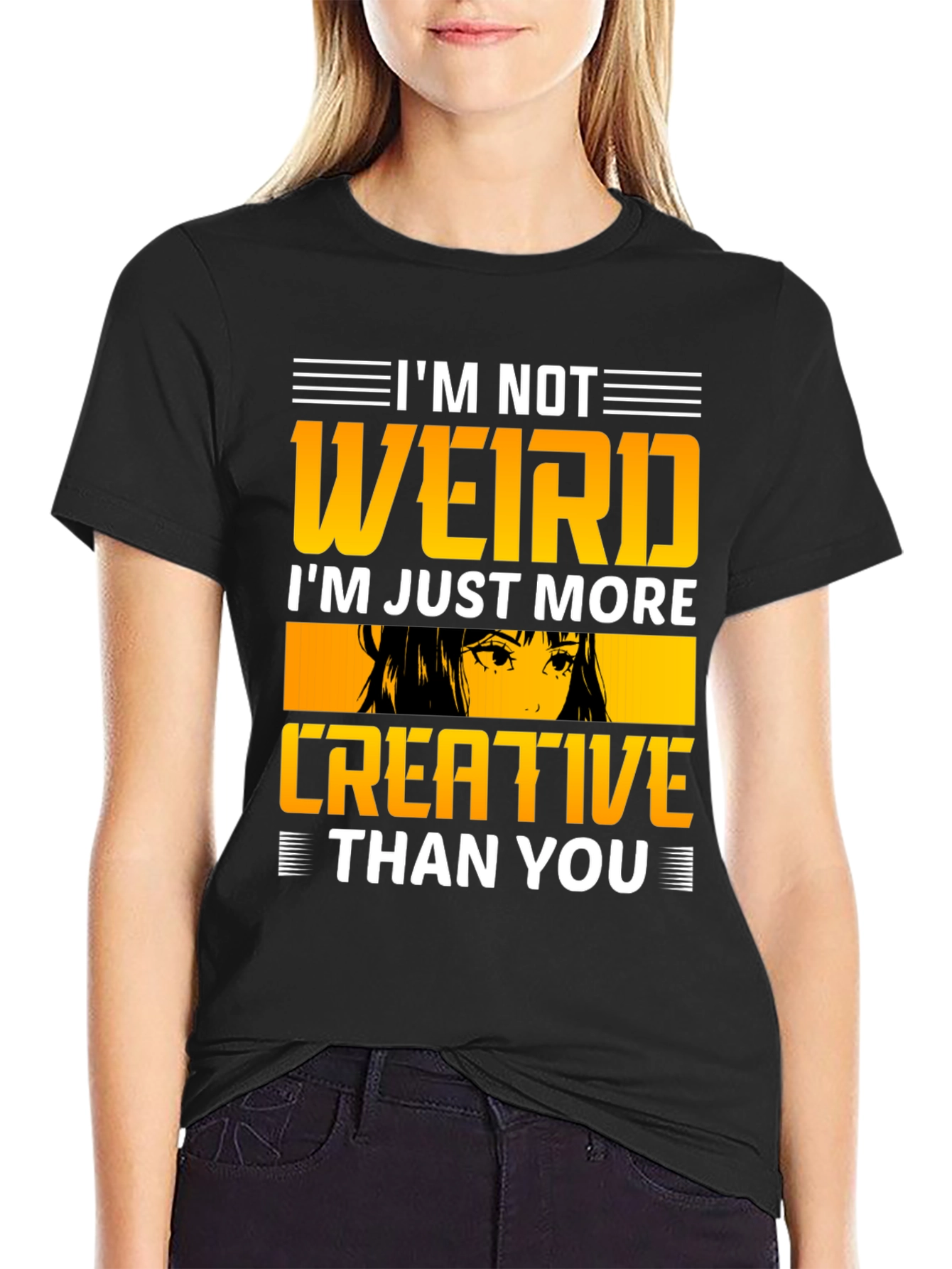 Im Not Weird Creative T-Shirt
