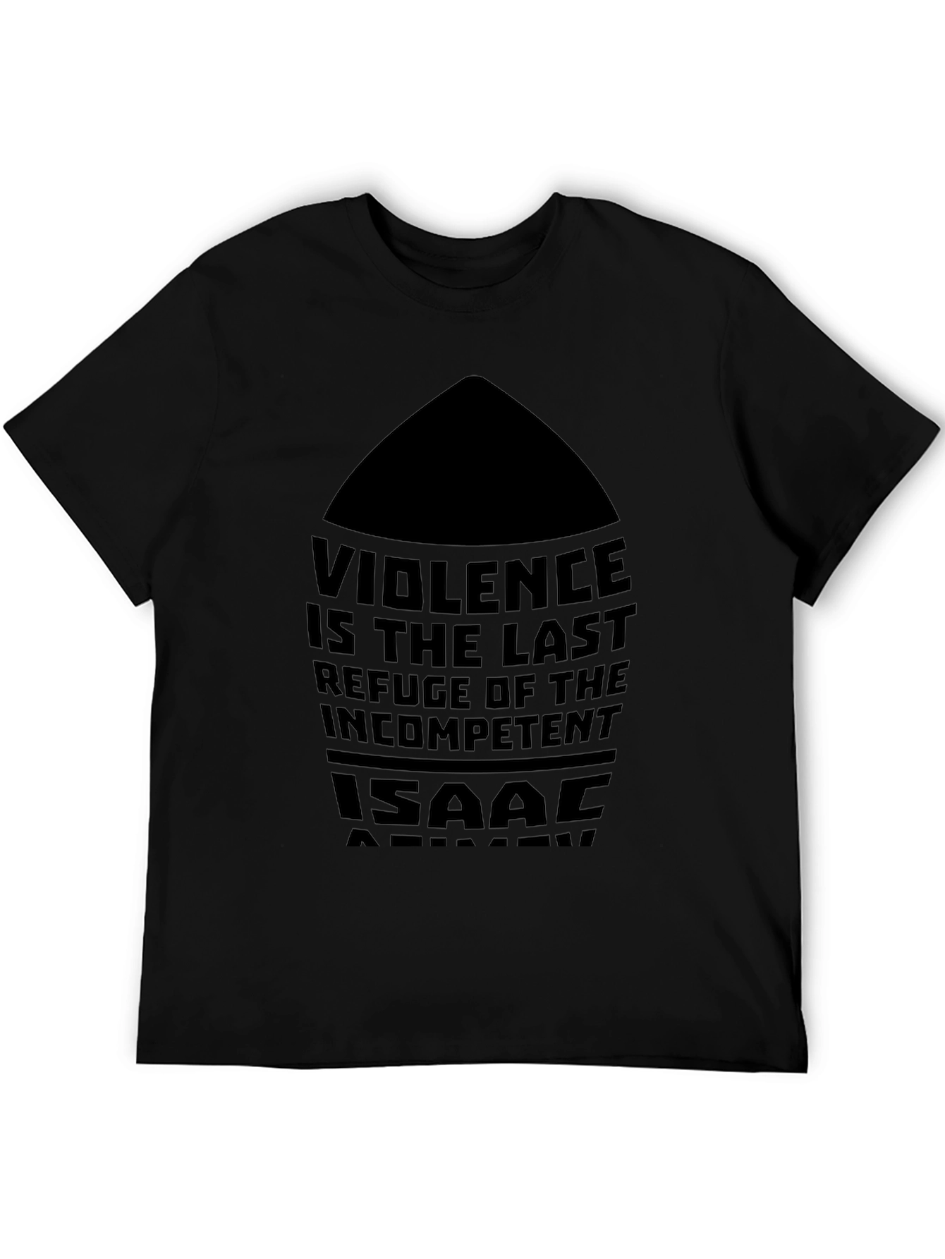 Violence is The Last Refuge T-Shirt