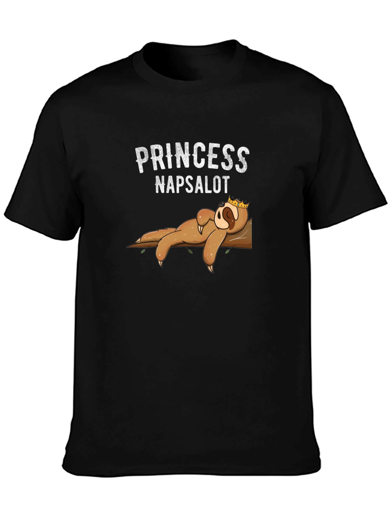 Princess Napsalot Sloth T-Shirt - Funny Lazy Sleep Tee