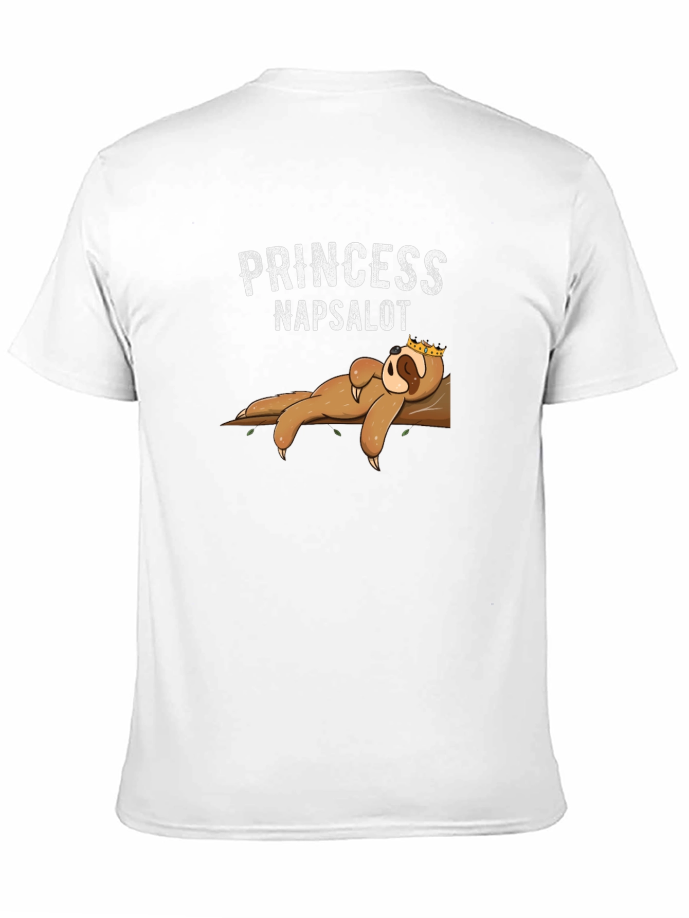 Princess Napsalot Sloth T-Shirt - Funny Lazy Sleep Tee
