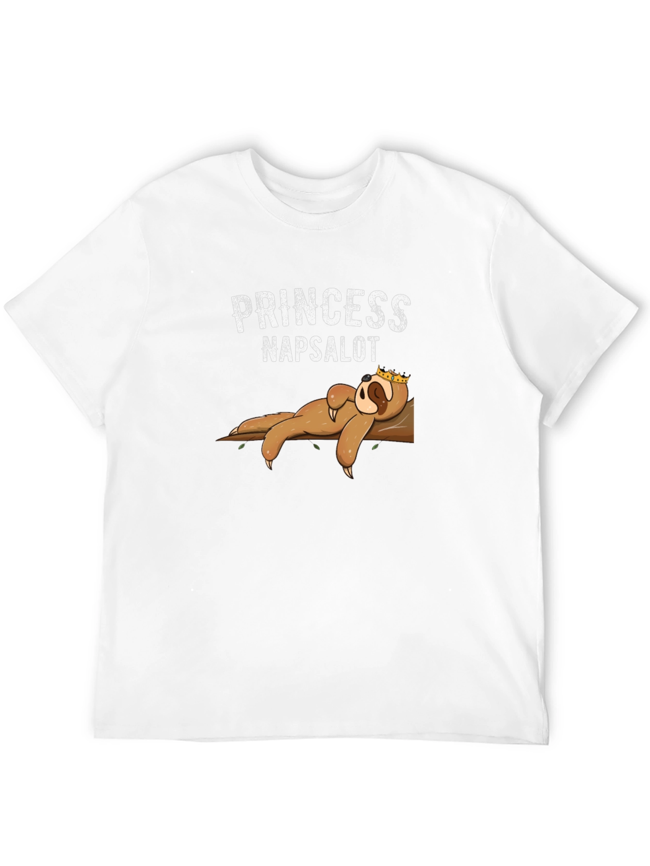 Princess Napsalot Sloth T-Shirt - Funny Lazy Sleep Tee