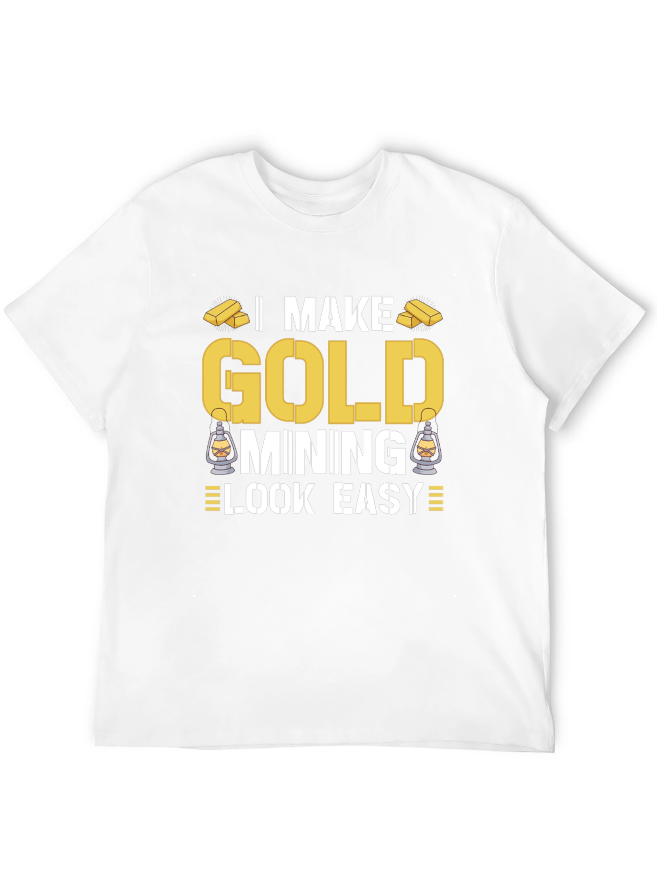 Gold Mining T-Shirt - Funny Miner Tee