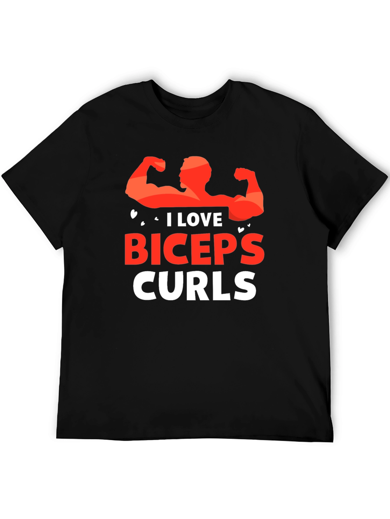I Love Biceps Curls Graphic T-Shirt