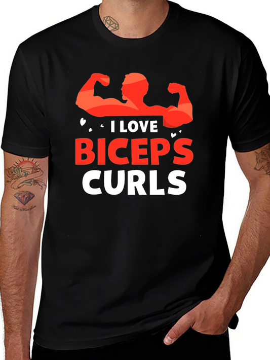 I Love Biceps Curls Graphic T-Shirt