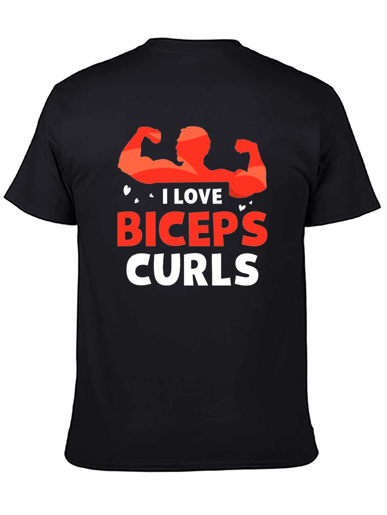 I Love Biceps Curls Graphic T-Shirt