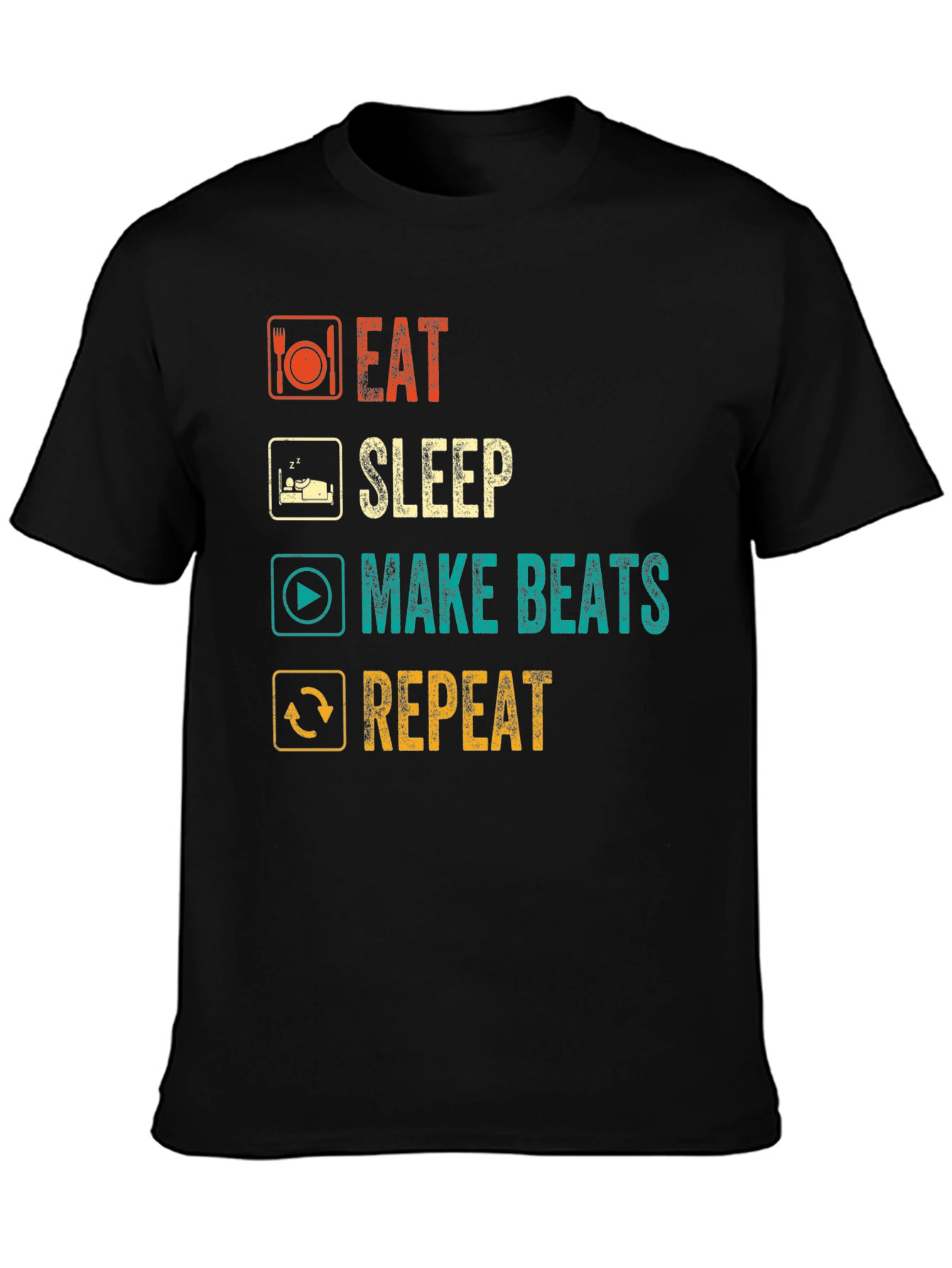 Eat Sleep Make Beats Repeat T-Shirt