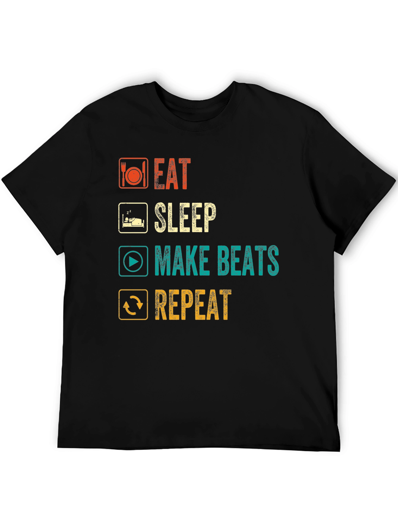 Eat Sleep Make Beats Repeat T-Shirt