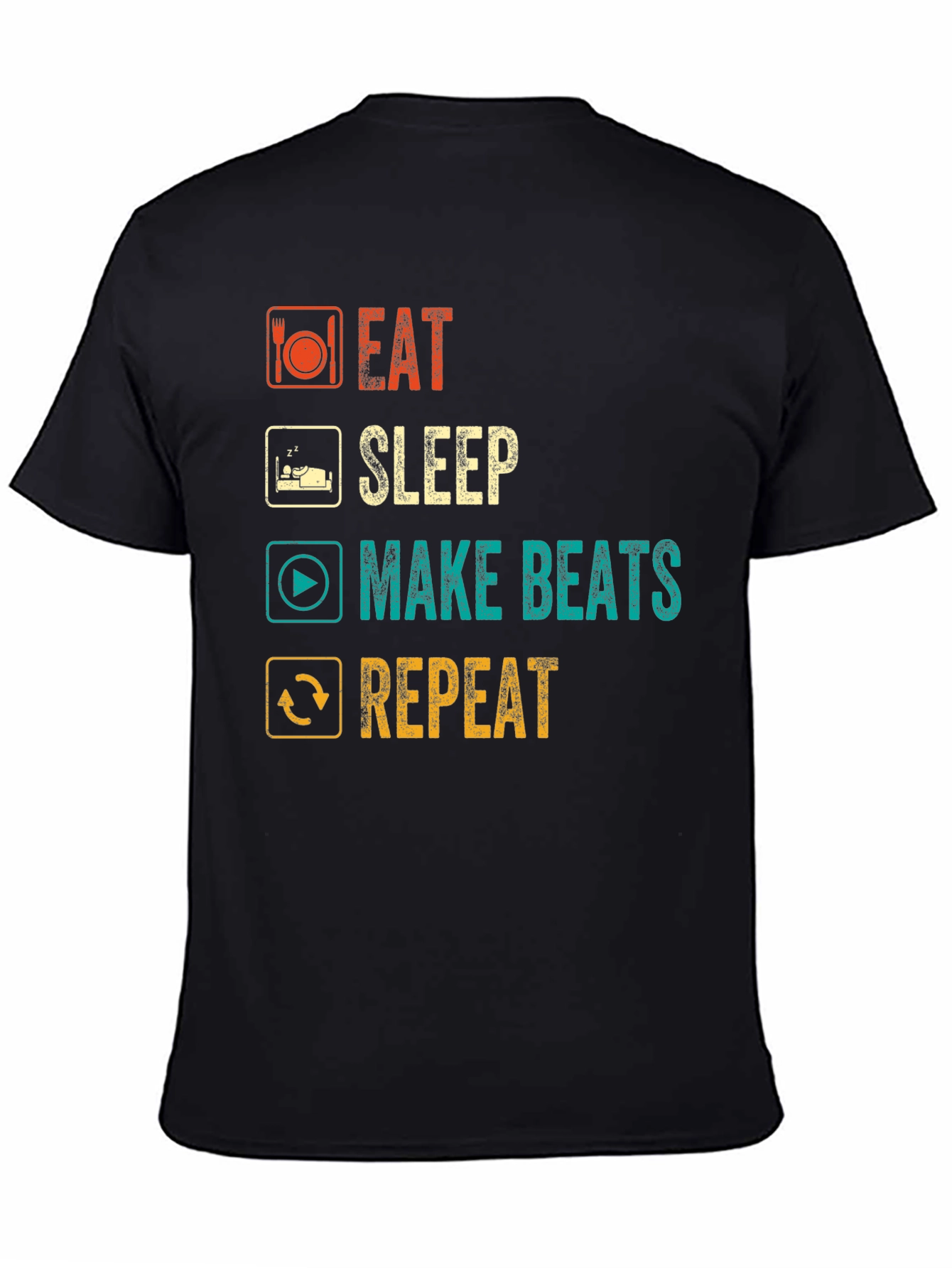 Eat Sleep Make Beats Repeat T-Shirt
